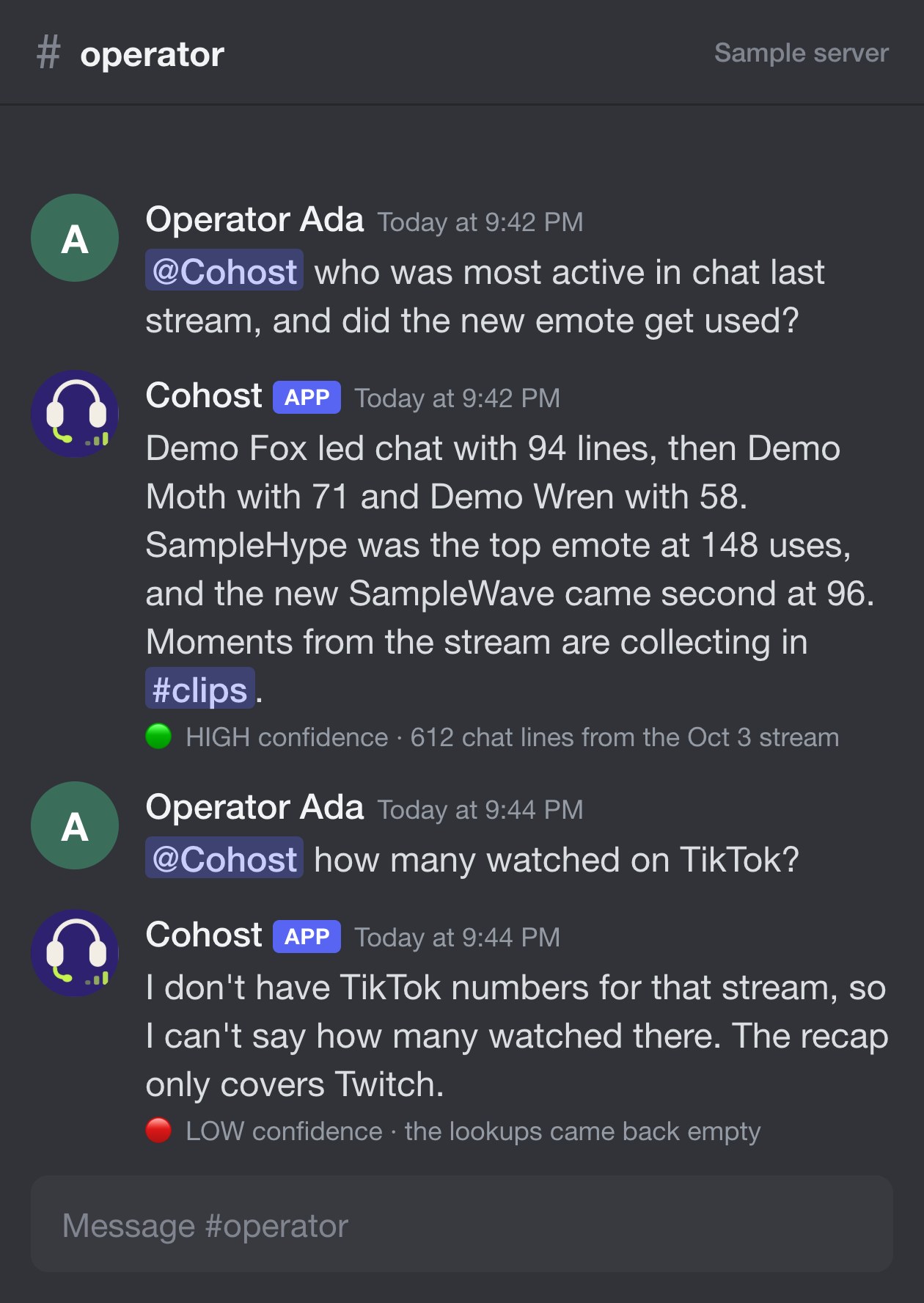 A Discord operator channel with sample data. An operator named Ada asks Cohost who was most active in chat and whether the new emote was used. Cohost answers with fictional viewer names and emote counts, then a green high confidence line. A second question about TikTok gets a plain admission that there are no TikTok numbers, with a red low confidence line.